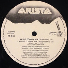 Carica l&#39;immagine nel visualizzatore di Gallery, Aretha Franklin : Who&#39;s Zoomin&#39; Who (12&quot;, Maxi, Promo)
