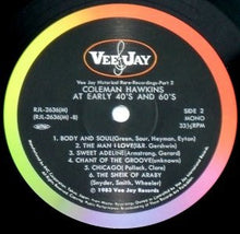 Carica l'immagine nel visualizzatore di Gallery, Coleman Hawkins : At Early 40's And 60's (LP, Mono)
