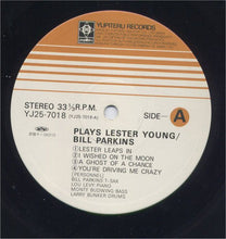 Carica l&#39;immagine nel visualizzatore di Gallery, Bill Perkins : Plays Lester Young (LP)
