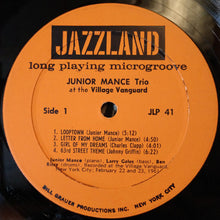 Carica l'immagine nel visualizzatore di Gallery, Junior Mance Trio : At The Village Vanguard (LP, Album, Mono)
