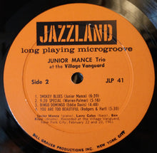 Carica l'immagine nel visualizzatore di Gallery, Junior Mance Trio : At The Village Vanguard (LP, Album, Mono)
