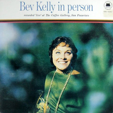 Bev Kelly : Bev Kelly In Person (LP, Album, RE)