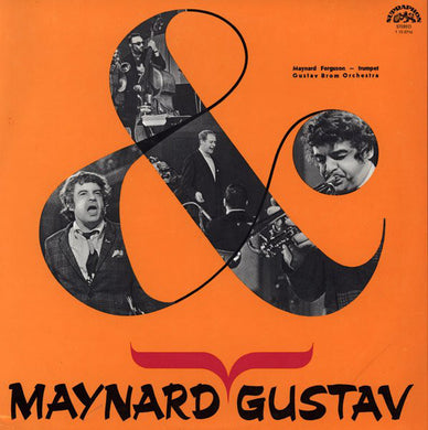 Maynard Ferguson, Gustav Brom Orchestra : Maynard & Gustav (LP, Album, RP)