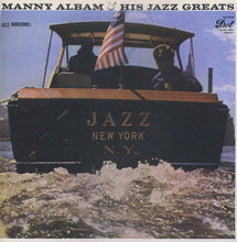 Carica l&#39;immagine nel visualizzatore di Gallery, Manny Albam And His Jazz Greats : Jazz Horizons: Jazz New York (LP, Album, Mono)
