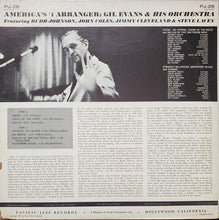 Carica l'immagine nel visualizzatore di Gallery, Gil Evans And His Orchestra Featuring Budd Johnson &amp; Johnny Coles : America's #1 Arranger (LP, Album, Mono)
