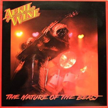 April Wine : The Nature Of The Beast (LP, Album)