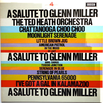 Ted Heath And His Orchestra : A Salute To Glenn Miller (LP)