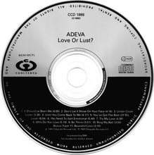 Carica l'immagine nel visualizzatore di Gallery, Adeva : Love Or Lust? (CD, Album)

