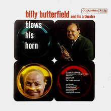 Carica l&#39;immagine nel visualizzatore di Gallery, Billy Butterfield And His Orchestra : Billy Blows His Horn (LP)
