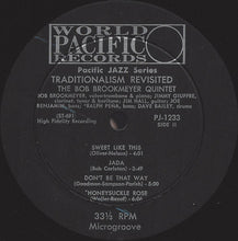 Carica l&#39;immagine nel visualizzatore di Gallery, Bob Brookmeyer Quintet : Traditionalism Revisited (LP, Mono, Dee)
