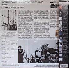 Carica l&#39;immagine nel visualizzatore di Gallery, The Kenny Clarke - Francy Boland Sextet : Marcel Marceau Präsentiert Swing Im Bahnhof (LP, Album, RE, RM, S/Edition, 180 + CD, Album, Pro)
