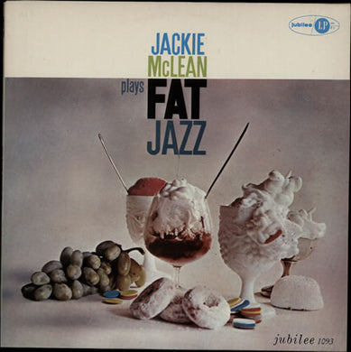 Jackie McLean Sextet : Fat Jazz (LP, Album, RE)