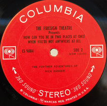 Carica l&#39;immagine nel visualizzatore di Gallery, The Firesign Theatre : How Can You Be In Two Places At Once When You&#39;re Not Anywhere At All (LP, Ter)
