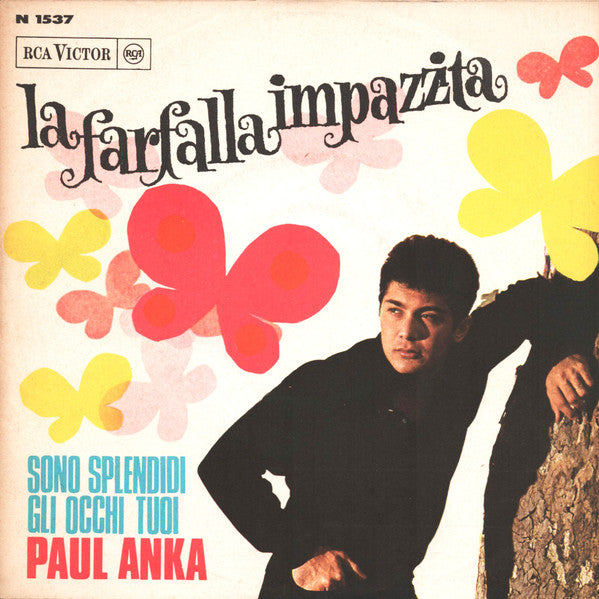 Paul Anka : La Farfalla Impazzita (7