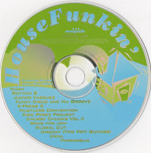Carica l'immagine nel visualizzatore di Gallery, Various : House Funkin' (CD, Comp)
