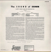 Carica l'immagine nel visualizzatore di Gallery, Larry Sonn Orchestra Featuring Al Cohn, Hal McKusick : The Sound Of Sonn (LP, Album, RE)
