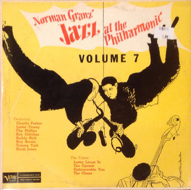 Charlie Parker, Lester Young, Flip Phillips, Roy Eldridge, Buddy Rich, Ray Brown, Tommy Turk, Hank Jones : Norman Granz' Jazz At The Philharmonic Volume 7 (LP, Comp, Mono, RE)