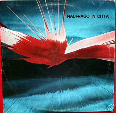 Paride E Gli Stereo 4 : Naufrago In Città (LP, Album, Ltd, RE)