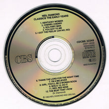 Carica l&#39;immagine nel visualizzatore di Gallery, Neil Diamond : Classics The Early Years (CD, Comp, RE)
