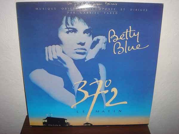 Gabriel Yared : Betty Blue 37°2 Le Matin (LP, Album)