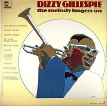 Carica l'immagine nel visualizzatore di Gallery, Dizzy Gillespie : The Melody Lingers On (LP, Album, Mono, Promo)
