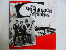 Carica l'immagine nel visualizzatore di Gallery, The Washington Squares : The Washington Squares (LP, Album)
