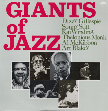 Dizzy Gillespie, Sonny Stitt, Kai Winding, Thelonious Monk, Al McKibbon, Art Blakey : Giants Of Jazz  (LP, Album)