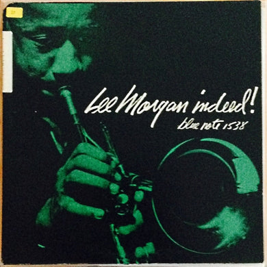 Lee Morgan : Indeed! (LP, Album, Mono, RE)