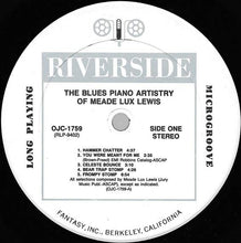 Carica l&#39;immagine nel visualizzatore di Gallery, Meade &quot;Lux&quot; Lewis : The Blues Piano Artistry Of Meade Lux Lewis (LP, Album, Ltd, RE, RM)
