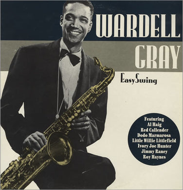 Wardell Gray : Easy Swing (2xLP, Comp)