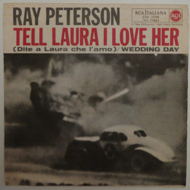 Ray Peterson : Tell Laura I Love Her = Dite A Laura Che L'Amo (7