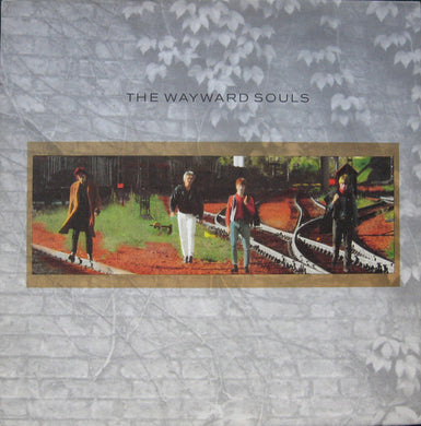 The Wayward Souls : Songs Of Rain And Trains (LP)