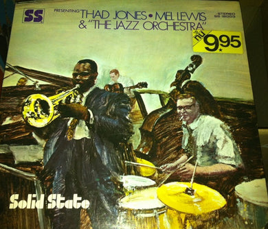 Thad Jones & Mel Lewis & The Jazz Orchestra : Presenting Thad Jones • Mel Lewis & 