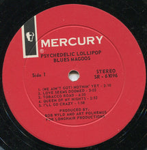 Carica l&#39;immagine nel visualizzatore di Gallery, Blues Magoos : Psychedelic Lollipop (LP, Album, Mer)

