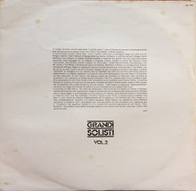 Carica l&#39;immagine nel visualizzatore di Gallery, Various : Grandi Solisti Vol. 2 (LP, Comp)
