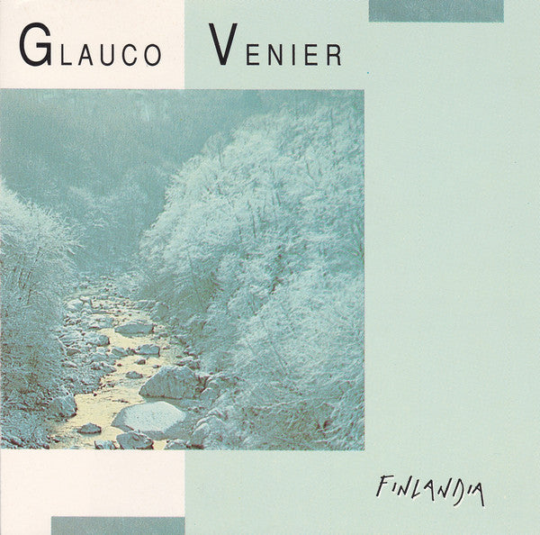 Glauco Venier : Finlandia (CD, Album)