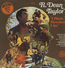 Carica l&#39;immagine nel visualizzatore di Gallery, R. Dean Taylor : I Think, Therefore I Am (LP, Album)
