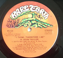 Carica l&#39;immagine nel visualizzatore di Gallery, R. Dean Taylor : I Think, Therefore I Am (LP, Album)
