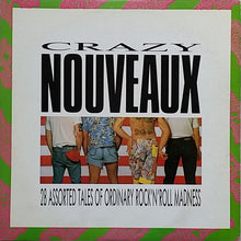 Carica l&#39;immagine nel visualizzatore di Gallery, Various : Crazy Nouveaux (2xLP, Comp)
