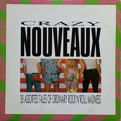 Various : Crazy Nouveaux (2xLP, Comp)