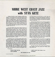 Carica l&#39;immagine nel visualizzatore di Gallery, Stan Getz : More West Coast Jazz (LP, Comp, Mono, RE, wit)
