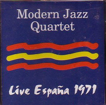 The Modern Jazz Quartet : Live España 1971 (CD, Unofficial)