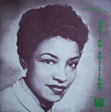 Maxine Sullivan : Leonard Feather Presents Maxine Sullivan-1956 (LP, Mono, RE)
