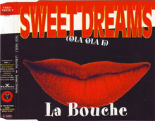 Carica l'immagine nel visualizzatore di Gallery, La Bouche : Sweet Dreams (Hola Hola Eh) (CD, Maxi)
