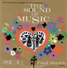 Carica l'immagine nel visualizzatore di Gallery, Paul Smith Quartet : The Sound Of Music (LP, Album, RE)
