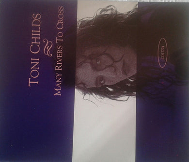 Toni Childs : Many Rivers To Cross (CD, Single, Promo)
