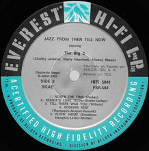Carica l'immagine nel visualizzatore di Gallery, The Big Three (3) : Jazz From Then Till Now  (LP, Mono, RE)
