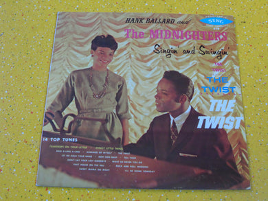 Hank Ballard & The Midnighters : Singin' And Swingin' (LP, Album, Mono, RE)