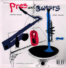 Carica l&#39;immagine nel visualizzatore di Gallery, Lester Young, Harry Edison : Pres &amp; Sweets (LP, Album, Mono, Ltd, RE)
