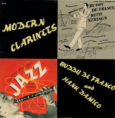Buddy DeFranco And Hank D'Amico Orchestra / Hank D'Amico Sextet And The Buddy Weed Trio : Modern Clarinets - Museum Of Modern Jazz (LP, Album, Mono, RE)